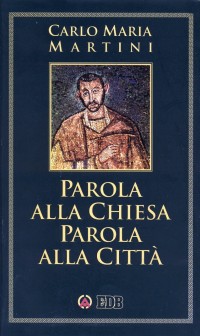 9788810108819-parola-alla-chiesa-parola-alla-citta 