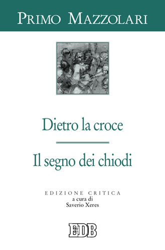 9788810108888-dietro-la-croce-il-segno-dei-chiodi 