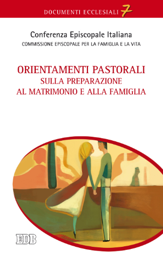 9788810113141-orientamenti-pastorali-sulla-preparazione-al-matrimonio-e-alla-famiglia 