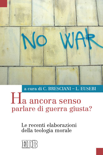 9788810140581-ha-ancora-senso-parlare-di-guerra-giusta 