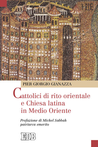 9788810140598-cattolici-di-rito-orientale-e-chiesa-latina-in-medio-oriente 