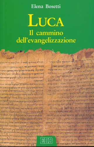 9788810202098-luca-il-cammino-dellevangelizzazione 