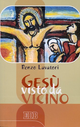 9788810202180-gesu-visto-da-vicino 