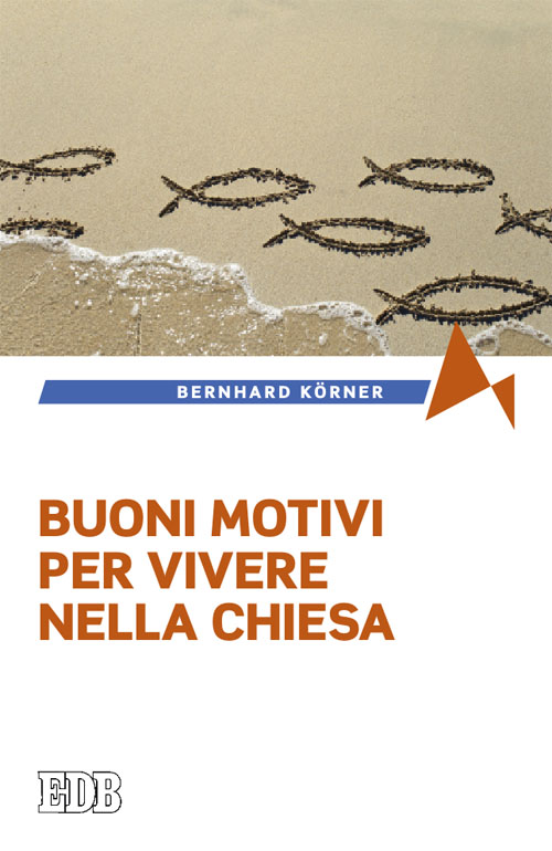 9788810203675-buoni-motivi-per-vivere-nella-chiesa 