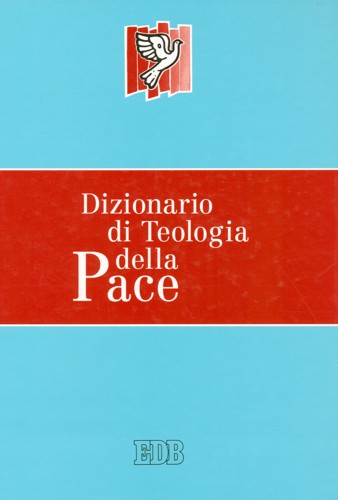 9788810205587-dizionario-di-teologia-della-pace 