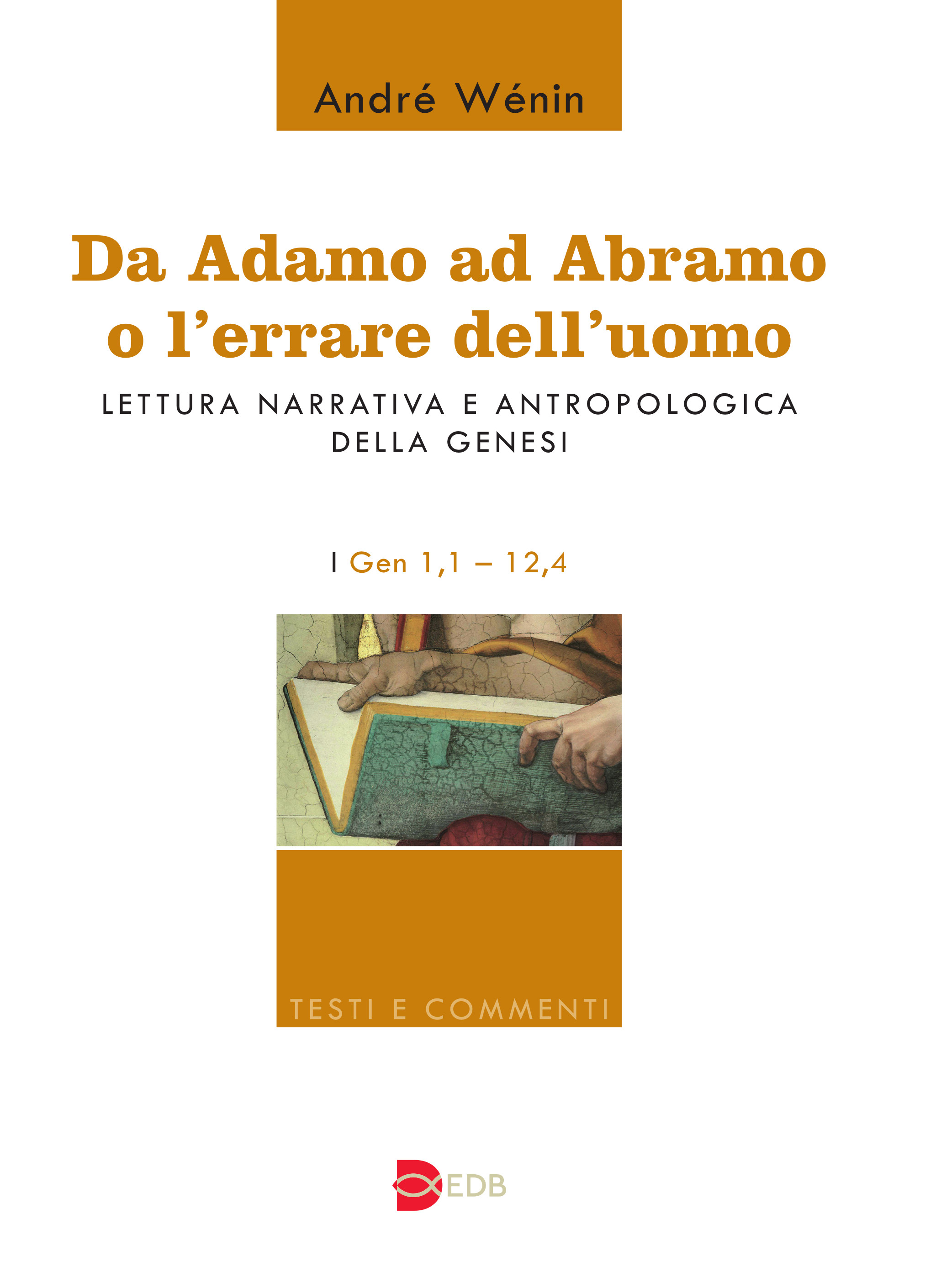 9788810206522-da-adamo-ad-abramo-o-lerrare-delluomo 