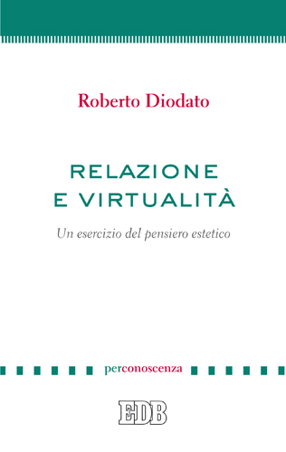 9788810208083-relazione-e-virtualita 