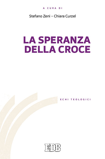 9788810214022-la-speranza-della-croce 