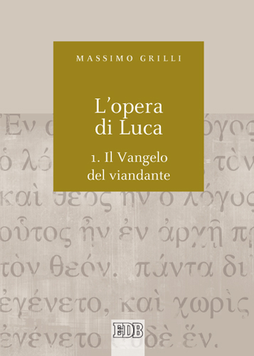 9788810221587-l-opera-di-luca-1-il-vangelo-del-viandante 