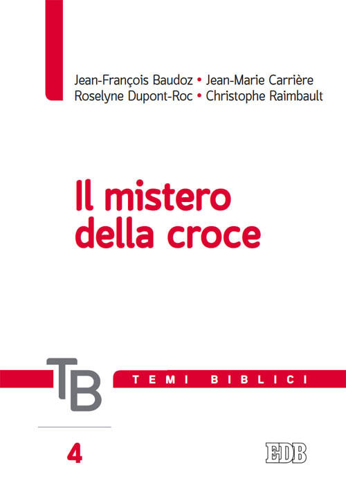 9788810225042-temi-biblici-4-il-mistero-della-croce 