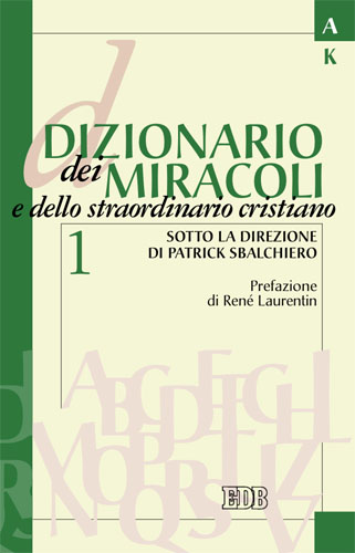 9788810231098-dizionario-dei-miracoli-e-dello-straordinario-cristiano 