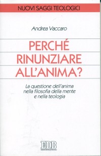 9788810405628-perche-rinunziare-allanima 