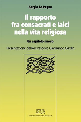 9788810408810-il-rapporto-fra-consacrati-e-laici-nella-vita-religiosa 