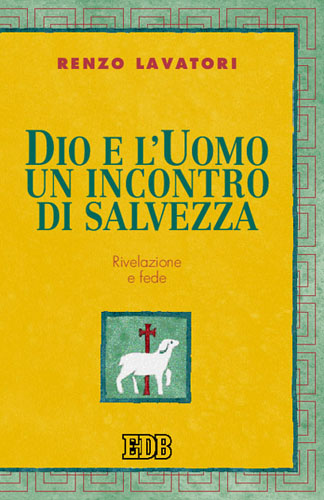 9788810409039-dio-e-luomo-un-incontro-di-salvezza 