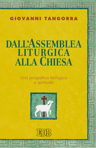 9788810409411-dallassemblea-liturgica-alla-chiesa 