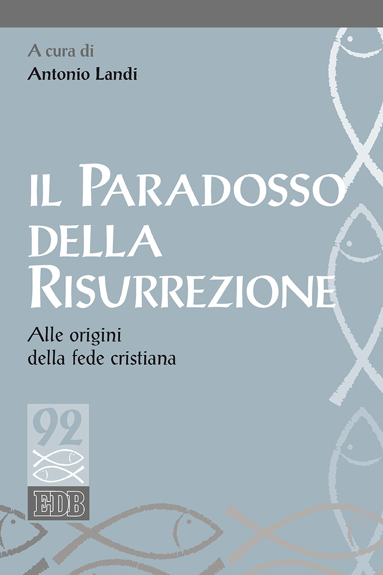 Il Paradosso della risurrezione