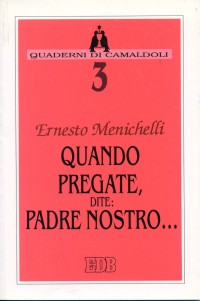 9788810411018-quando-pregate-dite-padre-nostro 