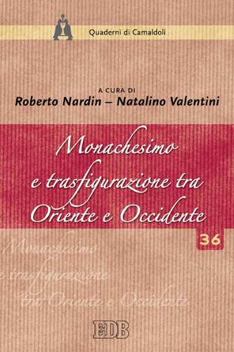 9788810411360-monachesimo-e-trasfigurazione-tra-oriente-e-occidente 