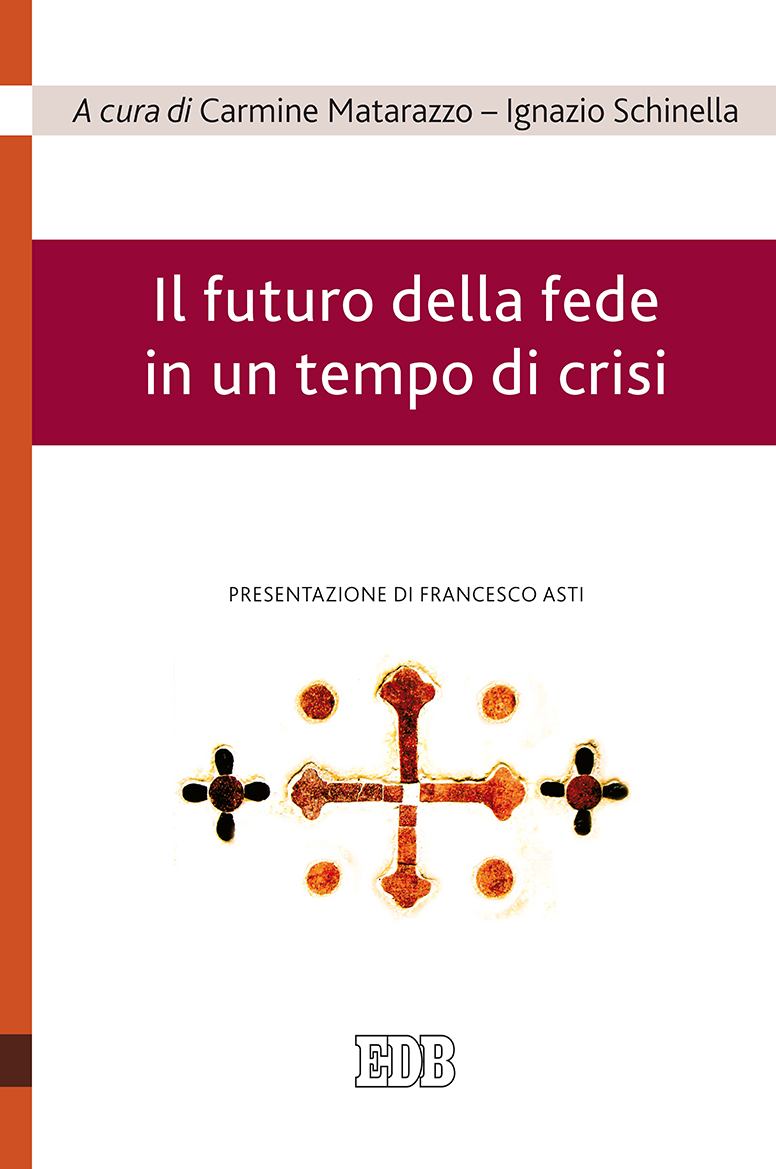 9788810413036-il-futuro-della-fede-in-un-tempo-di-crisi 