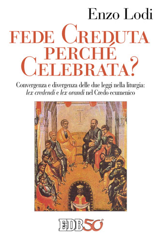 9788810416259-fede-creduta-perche-celebrata 