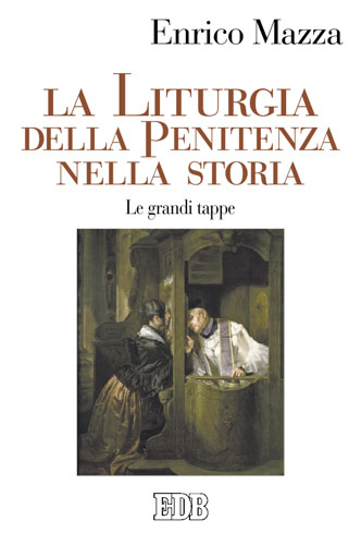 9788810416273-la-liturgia-della-penitenza-nella-storia 