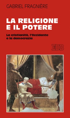 9788810417010-la-religione-e-il-potere 