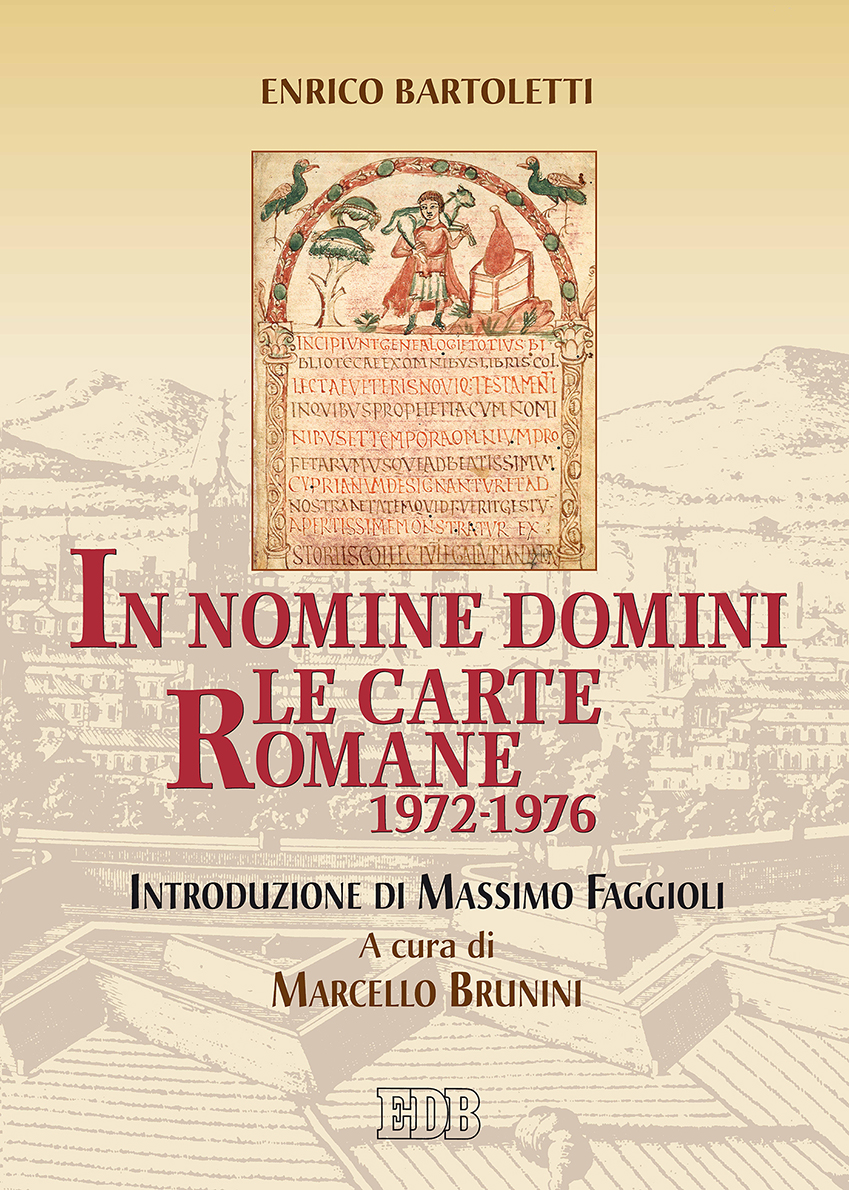 9788810440087-in-nomine-domini-le-carte-romane-1972-1976 