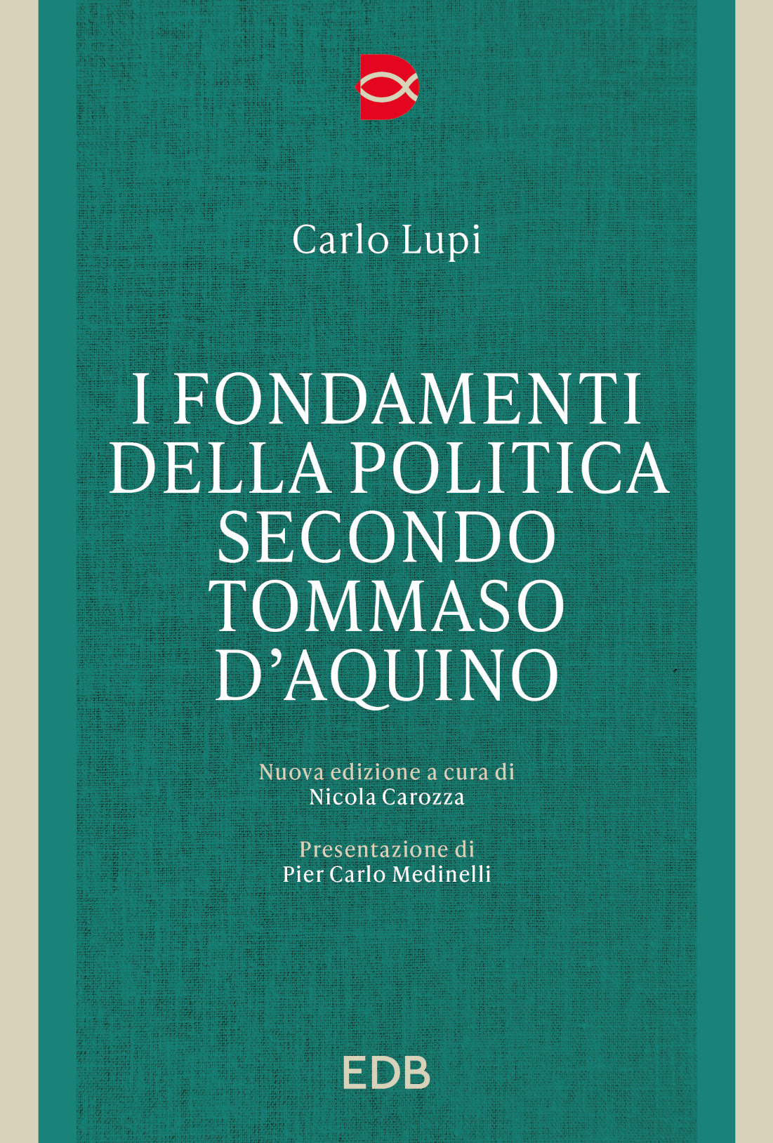 9788810460214-i-fondamenti-della-politica-secondo-tommaso-daquino 