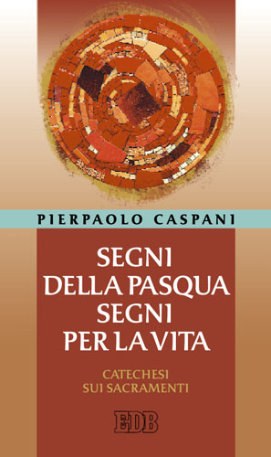 9788810502006-segni-della-pasqua-segni-per-la-vita 