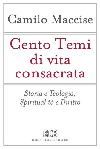 9788810506936-cento-temi-di-vita-consacrata 