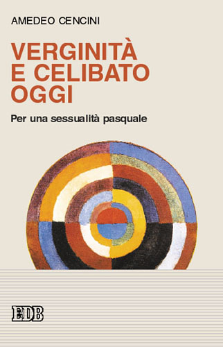 9788810508305-verginita-e-celibato-oggi 