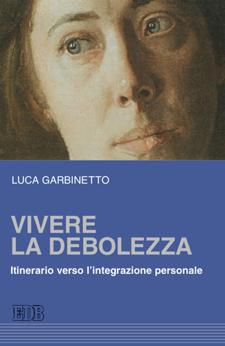 9788810508466-vivere-la-debolezza 