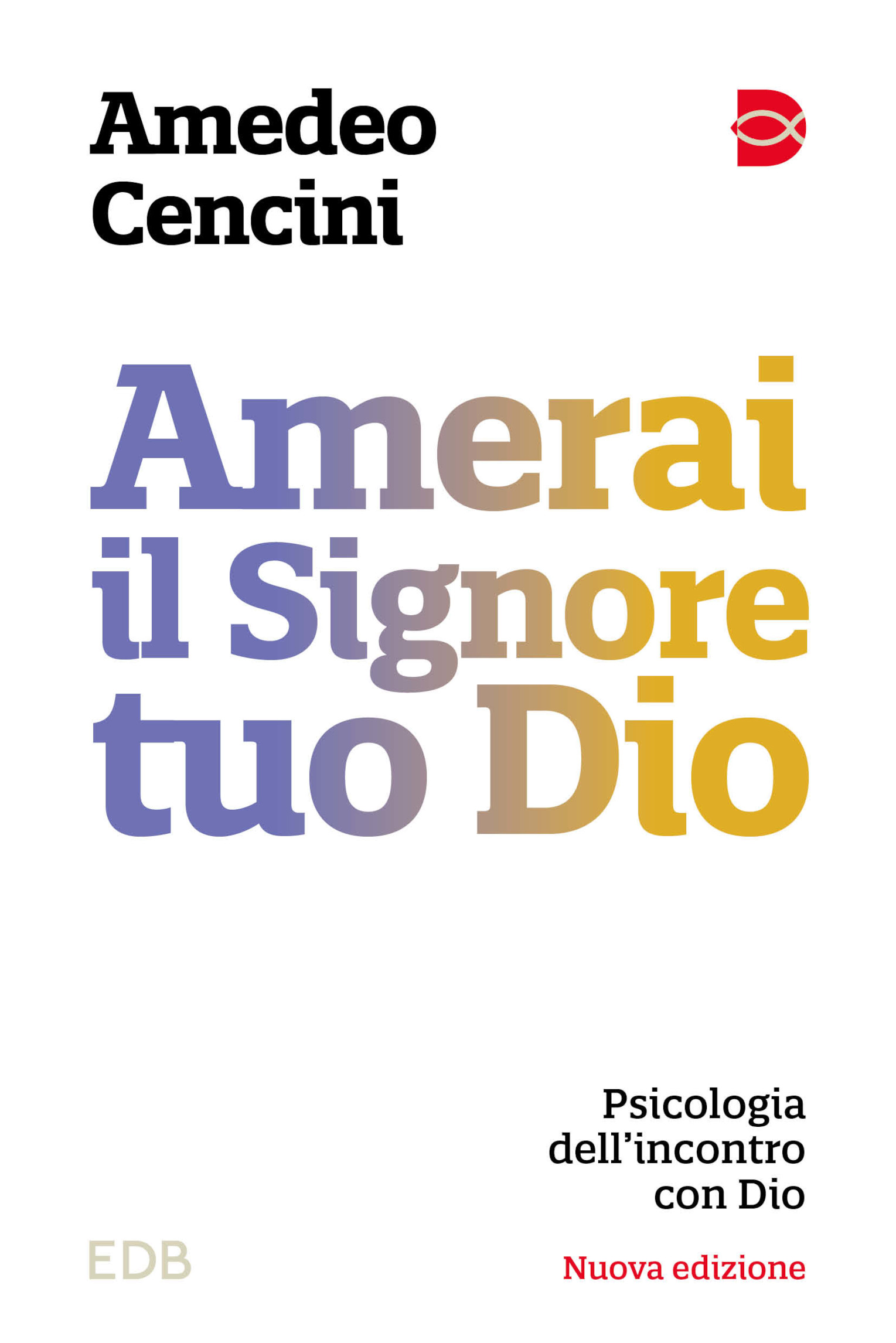 9788810508589-amerai-il-signore-tuo-dio 