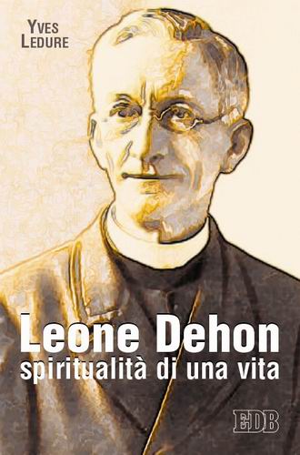 9788810510148-leone-dehon-spiritualita-di-una-vita 
