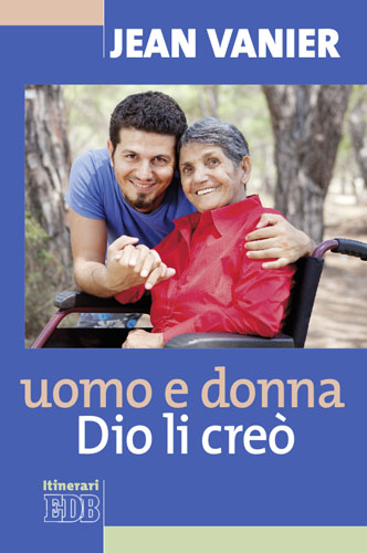 9788810510841-uomo-e-donna-dio-li-creo 