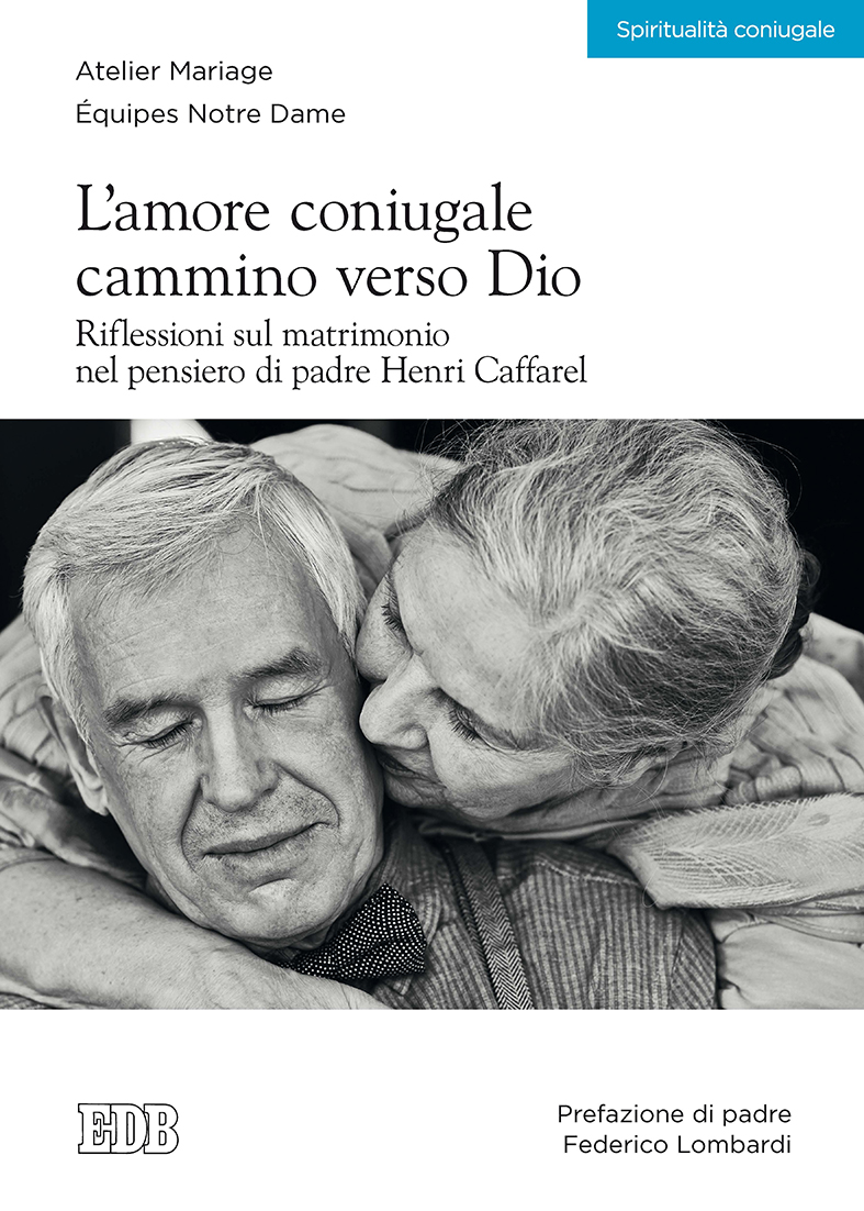 9788810511565-l-amore-coniugale-cammino-verso-dio 