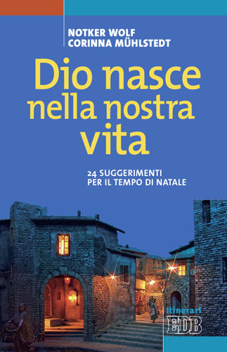 9788810513033-dio-nasce-nella-nostra-vita 