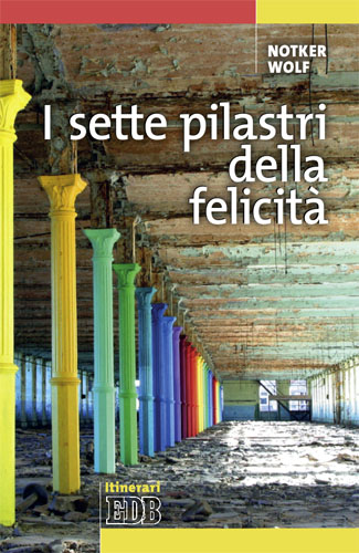 9788810513224-i-sette-pilastri-della-felicita 