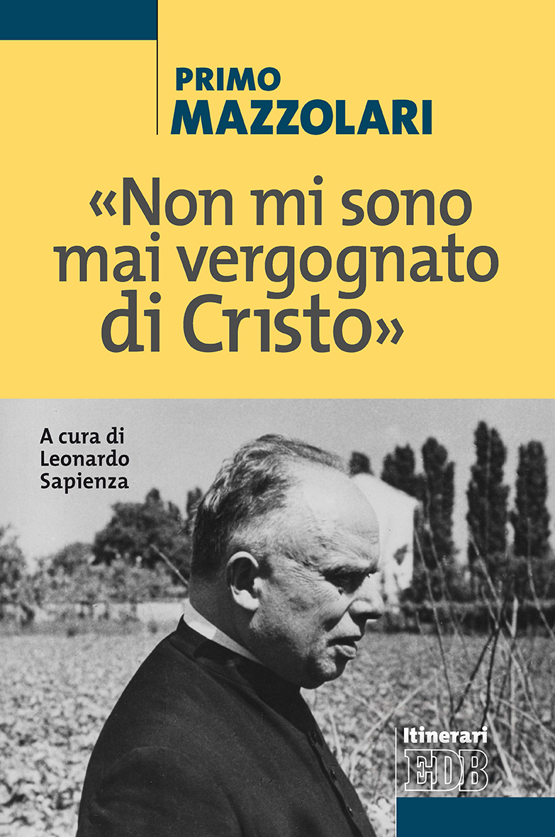 9788810513781-non-mi-sono-mai-vergognato-di-cristo 