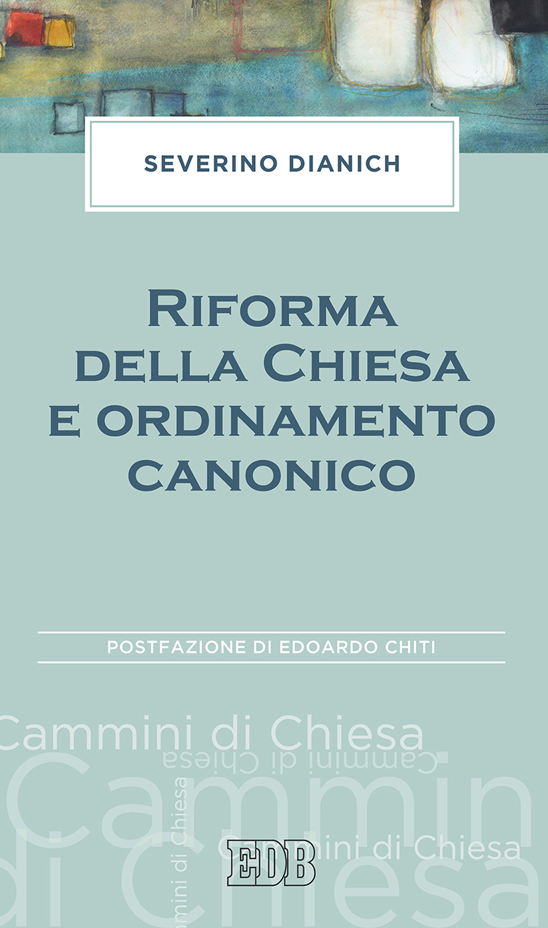 9788810521656-riforma-della-chiesa-e-ordinamento-canonico 