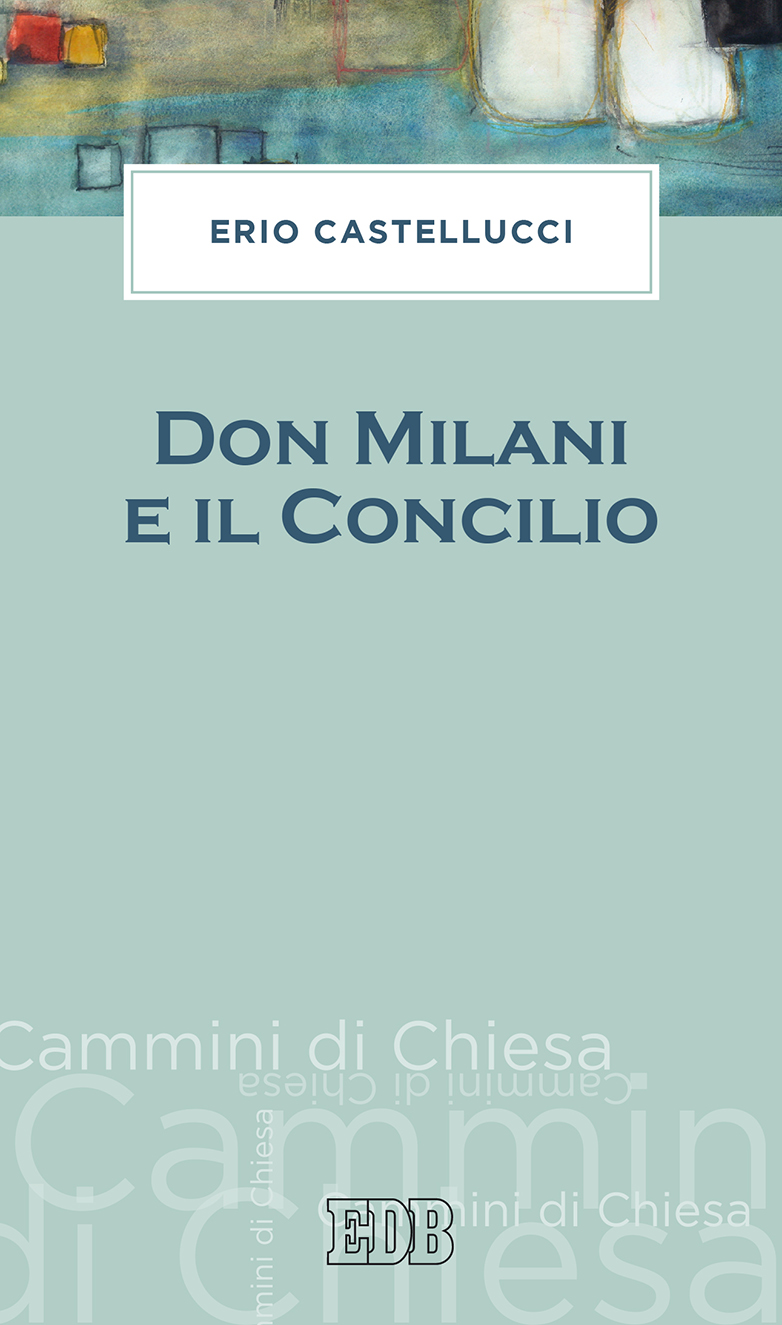 9788810521724-don-milani-e-il-concilio 