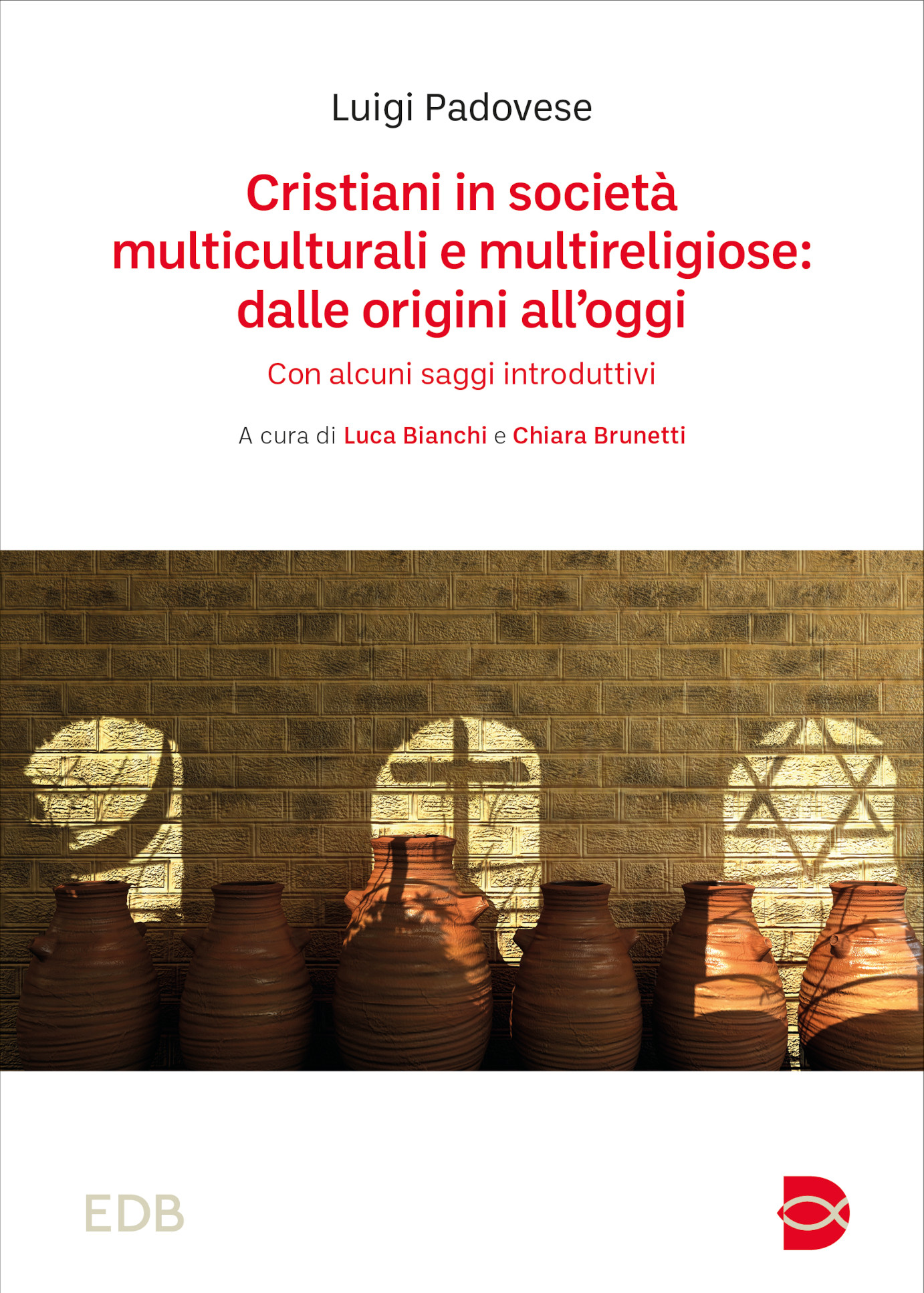 9788810541166-cristiani-in-societa-multiculturali-e-multireligiose-dalle-origini-alloggi 