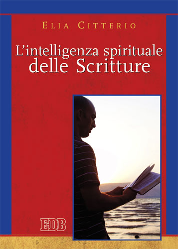9788810541333-l-intelligenza-spirituale-delle-scritture 