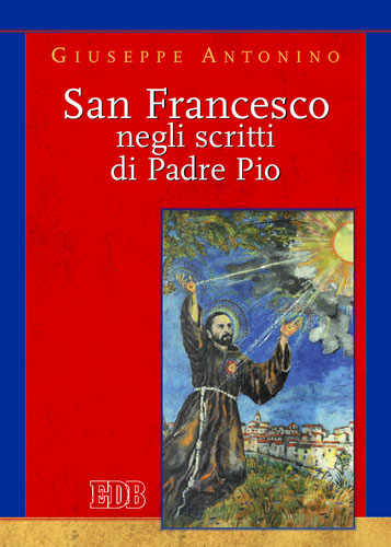 9788810541425-san-francesco-negli-scritti-di-padre-pio 