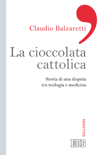 9788810555248-la-cioccolata-cattolica 