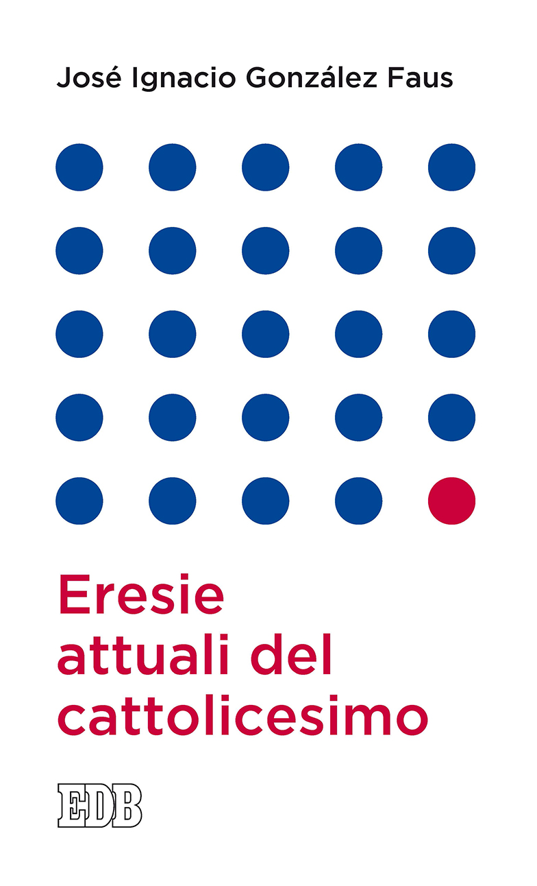 9788810559406-eresie-attuali-del-cattolicesimo 