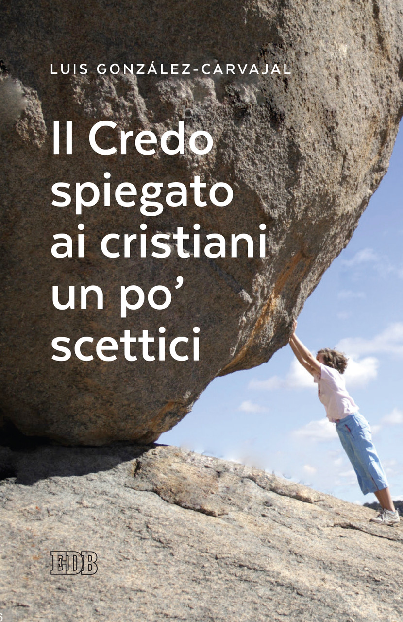 9788810559796-il-credo-spiegato-ai-cristiani-un-po-scettici 