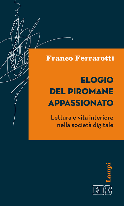 9788810567067-elogio-del-piromane-appassionato 