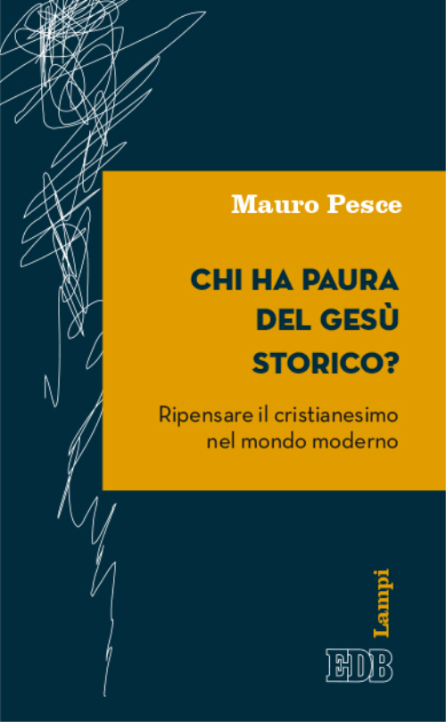 9788810567098-chi-ha-paura-del-gesu-storico 