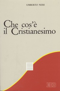 9788810604113-che-cose-il-cristianesimo 